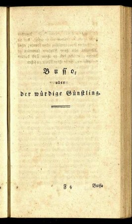 Busso, oder der würdige Günstling.