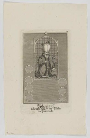 Bildnis des Sülejman I., Sultan des Osmanischen Reiches