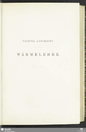 Vierter Abschnitt. Wärmelehre