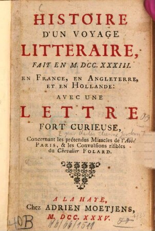 Histoire d'un voyage littéraire : fait en 1733 en France, en Angleterre et en Hollande