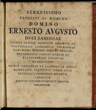 Serenissimo principi ac domino domino Ernesto Augusto duci Saxionae [...]