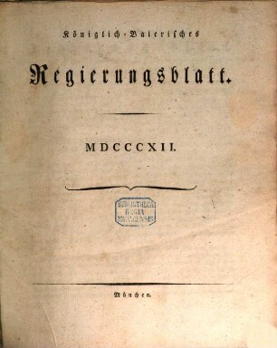 Königlich-Baierisches Regierungsblatt. 1812