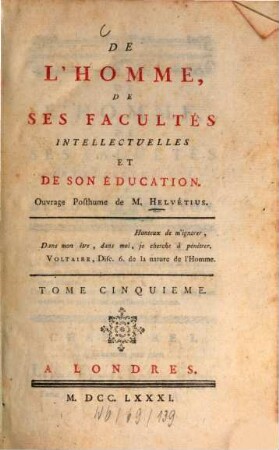 Oeuvres complettes, 5. De l'homme, de ses facultés intellectuelles et de son éducation. 3