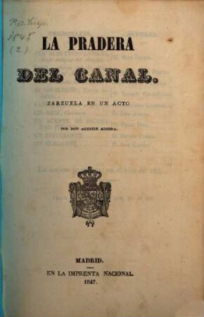 La pradera del canal : zarzuela en un acto