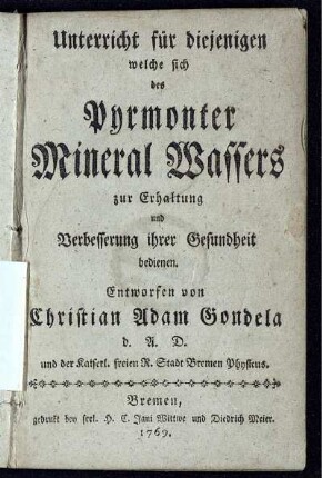 Unterricht für diejenigen welche sich des Pyrmonter Mineral Wassers zur Erhaltung und Verbesserung ihrer Gesundheit bedienen