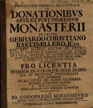 Dissertatio Ivridica Inavgvralis De Donationibvs Ante Et Post Ingressvm Monasterii