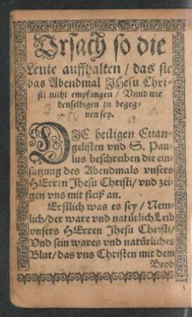 Ursach so die Leute auffhalten/ das sie das Abendmal Jhesu Christi nicht empfangen/ Unnd wie denselbigen zu begegnen sey.