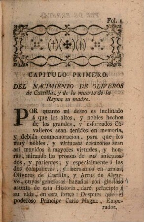 La Historia de los muy nobles y valientes cavalleros Oliveros de Castilla, y Artus de Algarve