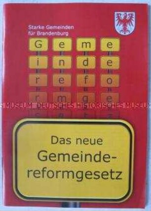 Kommentierte Ausgabe des Gemeindereformgesetzes des Landes Brandenburg