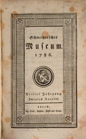 Schweitzersches Museum. 3,2. 1786
