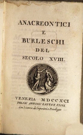 Anacreontici E Burleschi Del Secolo XVIII