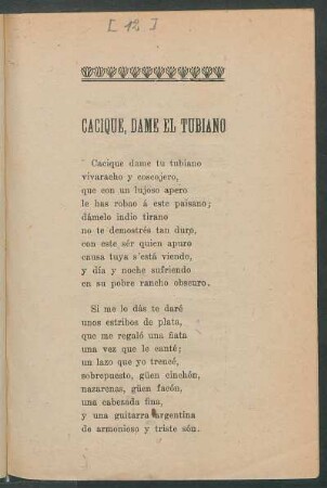 Cacique, dame el tubiano