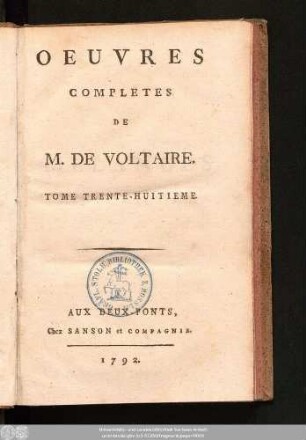 Tome Trente-Huitieme = Mélanges Historiques, T. III.: Oeuvres Completes De M. De Voltaire
