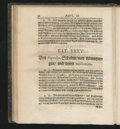 Tit. XXXV. Von Expensen, Schaden/ und Abnutzungen/ und deren moderation.