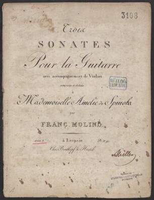 Trois sonates pour la guitarre avec accompagnement de violon : oeuv. 2