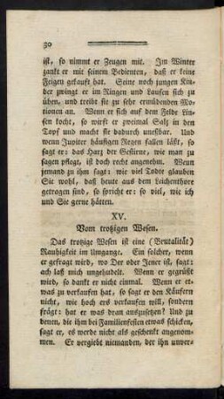 XV. Vom trotzigen Wesen.