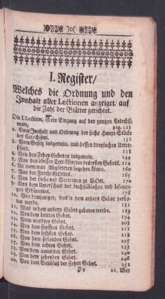 I. Register: Welches die Ordnung und den Innhalt aller Lectionen anzeiget/ auf die Zahl der Blaetter gerichtet
