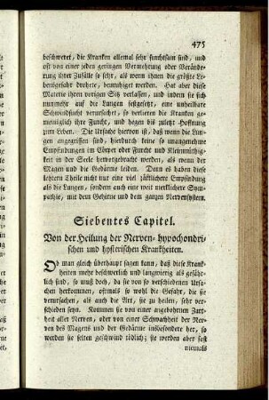 Siebentes Capitel. Von der Heilung der Nerven- hypochondrischen und hysterischen Kranheiten.