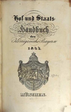 Hof- und Staatshandbuch des Königreichs Bayern. 1844