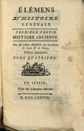 Élémens D'Histoire Générale, 4. Partie 1, Histoire Ancienne