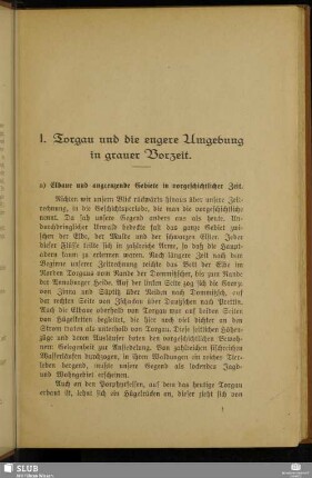 I. Torgau und die engere Umgebung in grauer Vorzeit