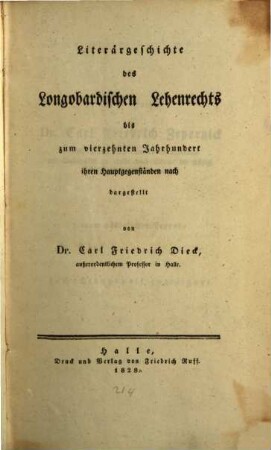 Literargeschichte des Longobardischen Lehenrechts bis zum vierzehnten Jahrhundert