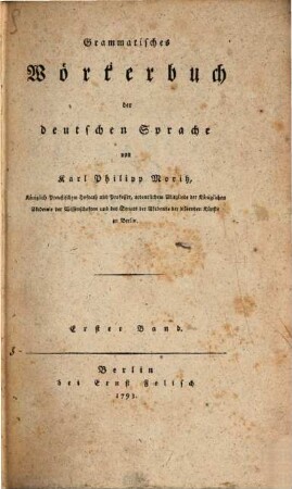 Grammatisches Wörterbuch der deutschen Sprache, 1. [A - Cylinder]