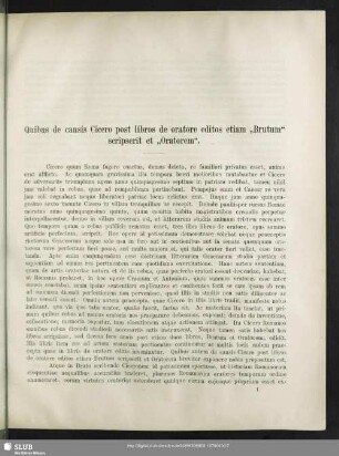 Quibus de causis Cicero post libros de oratore editos etiam "Brutum" scripserit et "Oratorem"