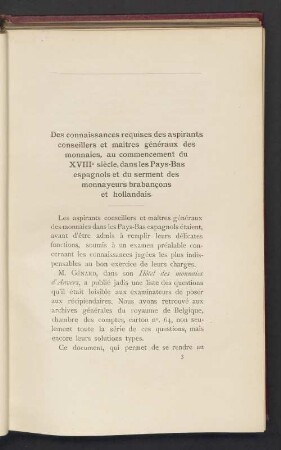 Des connaissances requises des aspirants conseillers et maitres généraux des monnaies, au commencement du XVIIIe siècle, dans les Pays-Bas espagnols et du serment des monnayeurs brabançons et hollandais