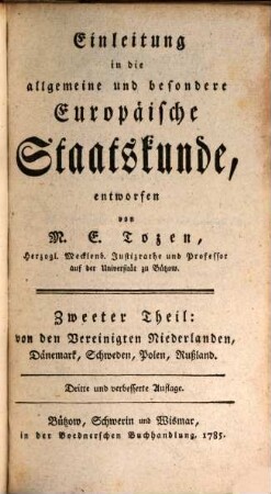 Einleitung in die allgemeine und besondere Europäische Staatskunde, 2. Von den Vereinigten Niederlanden, Dänemark, Schweden, Polen, Rußland