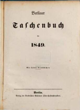 Berliner Taschenbuch : für .... 1849, 1849