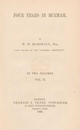 Vol. 2: Four years in Burmah