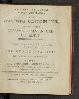 Specimen Inaugurale Medico-Chirurgicum In Quo Visus Vitia Contemplatur, Nonnullasque Observationes In Calce Addit