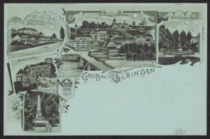 331, Gruss aus Tübingen. Alleenbrücke mit Hohentübingen. Uhlandhaus u. Neckarbrücke. Uhland Denkmal. Schloss Portal. Silcher Denkmal.