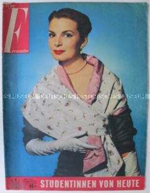 Frauenzeitschrift "Ihre Freundin" u.a. über "Studentinnen von heute" und über Maria Theresia