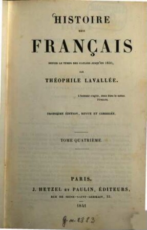 Histoire des Français depuis le temps des Gaulois jusqu'en 1830, tome quatrième