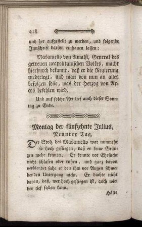 Montag der fünfzehnte Julius. Neunter Tag.