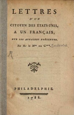 Lettres d'un citoyen des États-Unis à un Français : sur les affaires présentes
