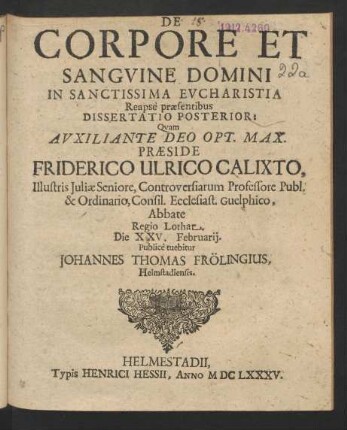 De Corpore Et Sanguine Domini In Sanctissima Eucharistia Reapse praesentibus Dissertatio Posterior