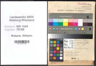 Entnazifizierung Wilhelm Robens , geb. 03.02.1888 (Landwirt)