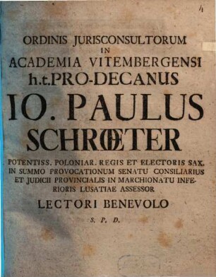 Dissertationem Inauguralem Juridicam De Eo Qvod Iustum Est Circa Salaria Ac Honoraria Advocatorvm Oder Von denen Advocaten-Gebühren