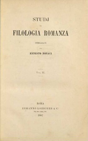 Studi di filologia romanza. 2. 1887