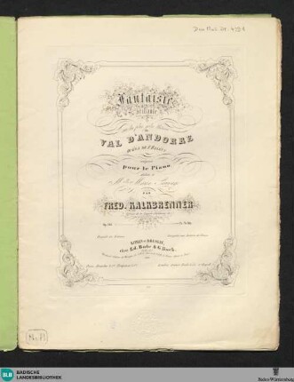 Fantaisie brillante sur les plus jolis thêmes du Val d'Andorre opéra de F. Halévy : op. 186