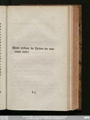 Wann versiegen die Thränen der traurenden Liebe?