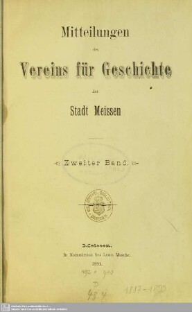 2.1887/91: Mitteilungen des Vereins für Geschichte der Stadt Meißen