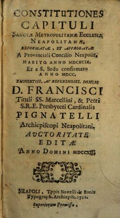Constitutiones Capituli S. Metropolit. ecclesiae Neapolitanae