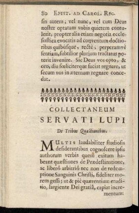 Collectaneum Servati Lupi De Tribus Quæstionibus.