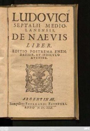 Ludovici Septalii Mediolanensis De Naevis Liber