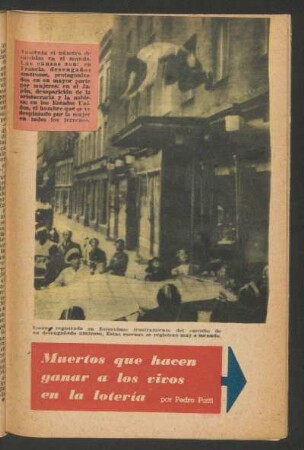 Muertos que hacen ganar a los vivos en la lotería