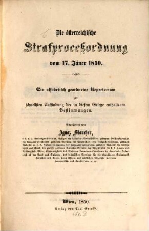 Die österreichische Strafproceß-Ordnung vom 17. Jäner 1850